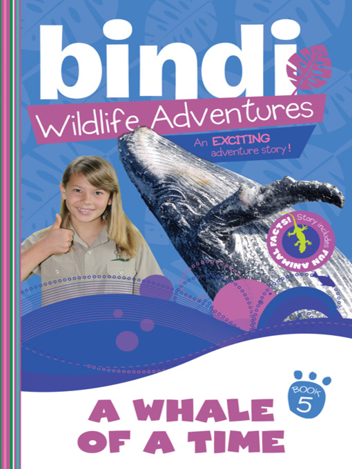 Title details for A Whale of a Time by Bindi Irwin - Available